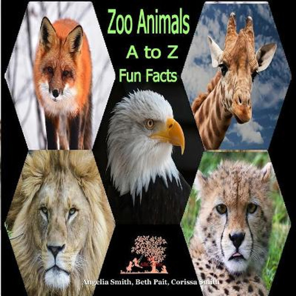 zoo Animals: A to Z by Beth Pait 9781522982777