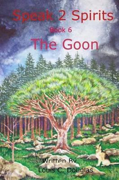 The Goon: The Goon by Louis C Douglas 9781495396304