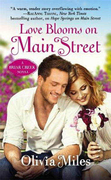 Love Blooms On Main Street by Olivia Miles