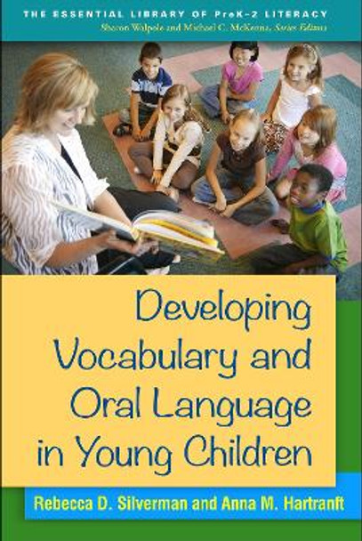 Developing Vocabulary and Oral Language in Young Children by Rebecca Silverman