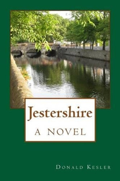 Jestershire by Donald C Kesler 9781497504653