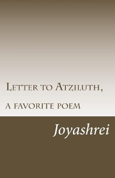 Letter to Atziluth: Great One Jewish Power of the Worlds by Jew God Yodh Hei Vayikra Hei Vayishlech 9781517378028