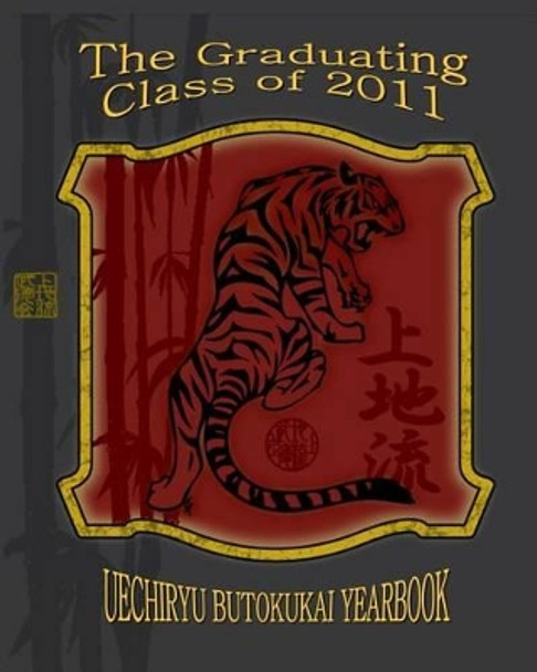 The Graduating Class of 2011 by Marcus Traynor 9781499657036