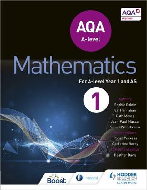 AQA A Level Mathematics Year 1 (AS) by Sophie Goldie