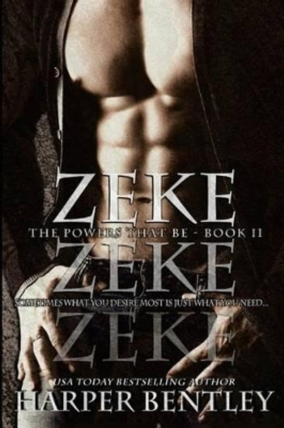 Zeke by Harper Bentley 9781511578943