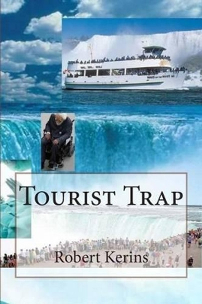 Tourist Trap by Robert Kerins 9781508820178