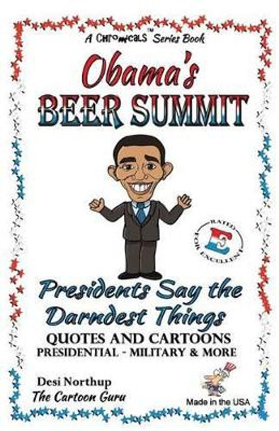 Obama's Beer Summit by Desi Northup 9781506180601