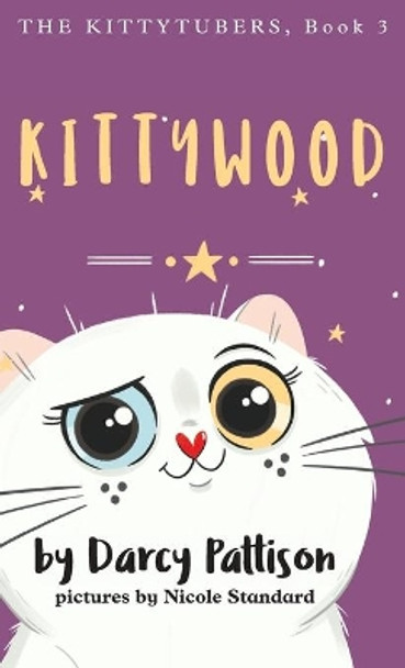 Kittywood by Darcy Pattison 9781629441733