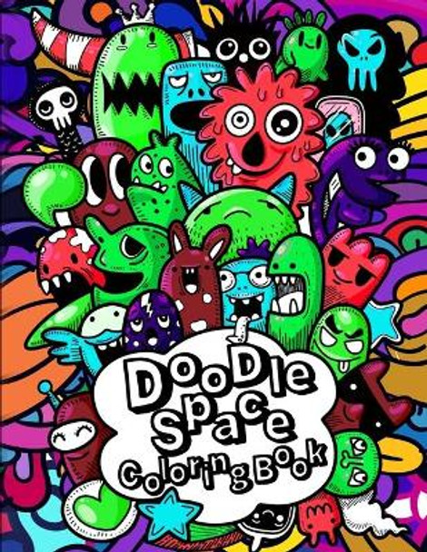 doodle space coloring book: : Relaxing & Inspiration Coloring Book For Adults and Kids by Meuf Store 9798653369728