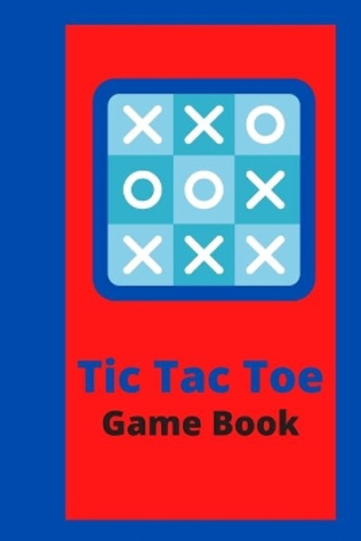 Tic Tac Toe Game Book by Plethora Prints 520 9798670101912