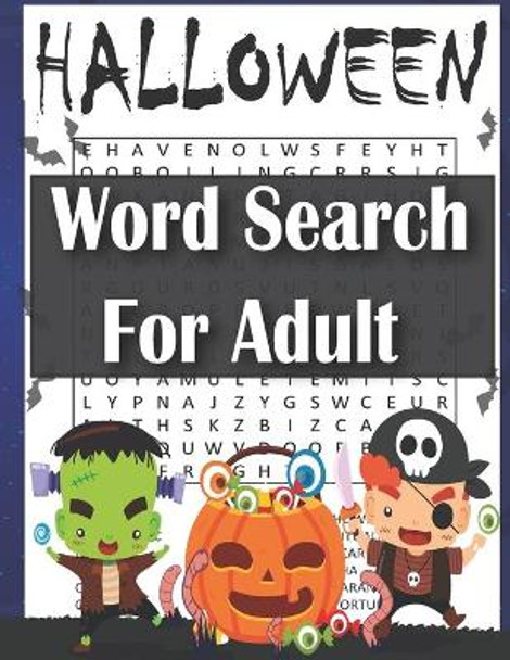 Halloween Word Search For Adults: halloween word search holiday fun for adults and kids by Grafx William 9798693759701