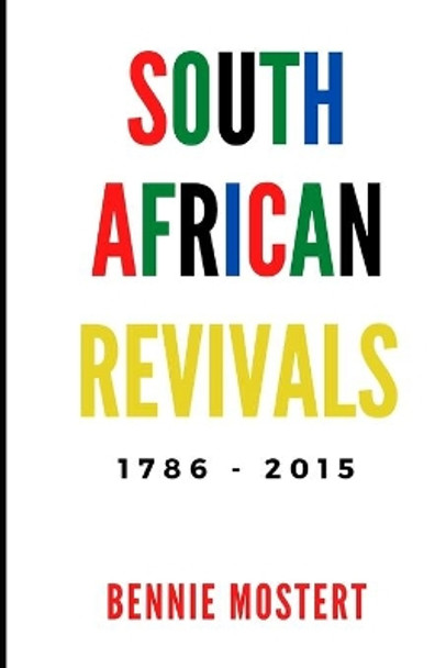 South African Revivals by Bennie Mostert 9798694737289