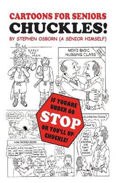 CHUCKLES, Cartoons for Seniors by Stephen James Osborn 9798695384123