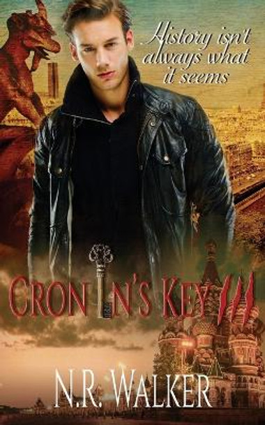 Cronin's Key III by N R Walker 9781925886108