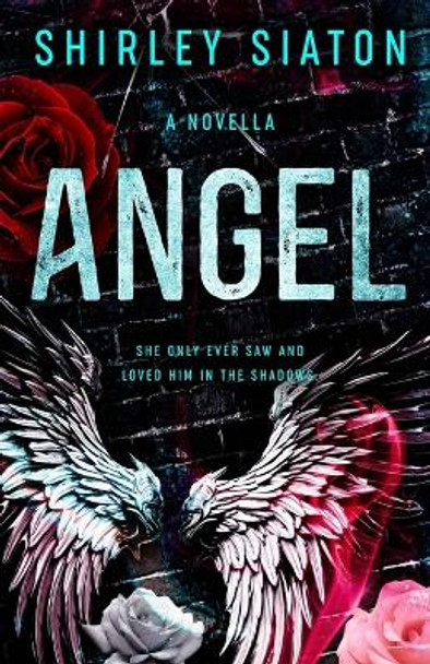 Angel by Shirley Siaton 9781961052031