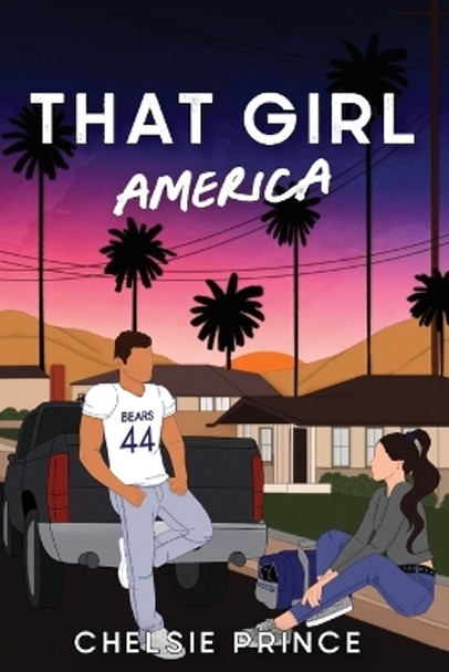 That Girl America by Chelsie Prince 9798986563138