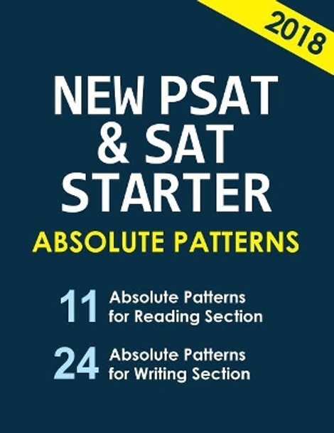 New PSAT & SAT Starter's Absolute Patterns by San 9781977915917