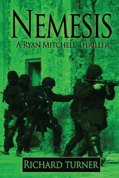 Nemesis by Richard Turner 9781522838890