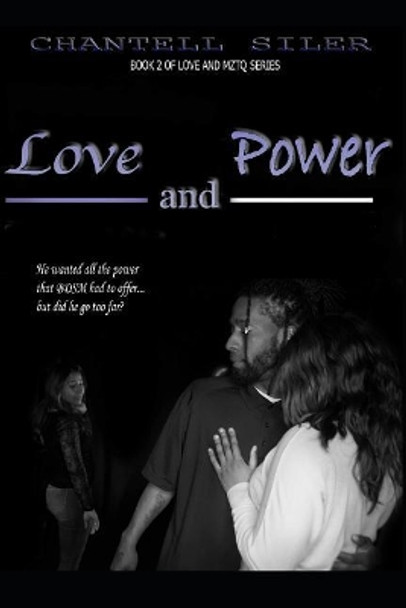 Love and Power by Chantell Siler 9781796805970