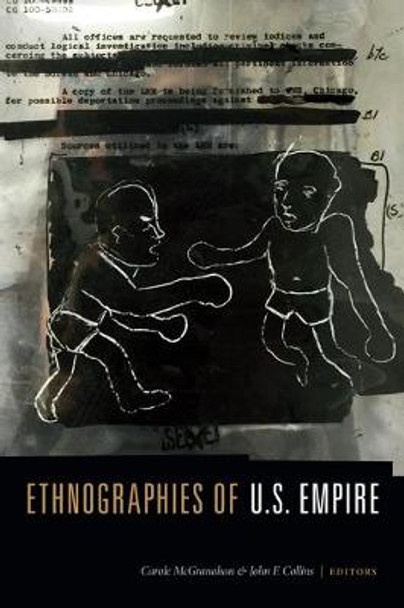 Ethnographies of U.S. Empire by Carole McGranahan