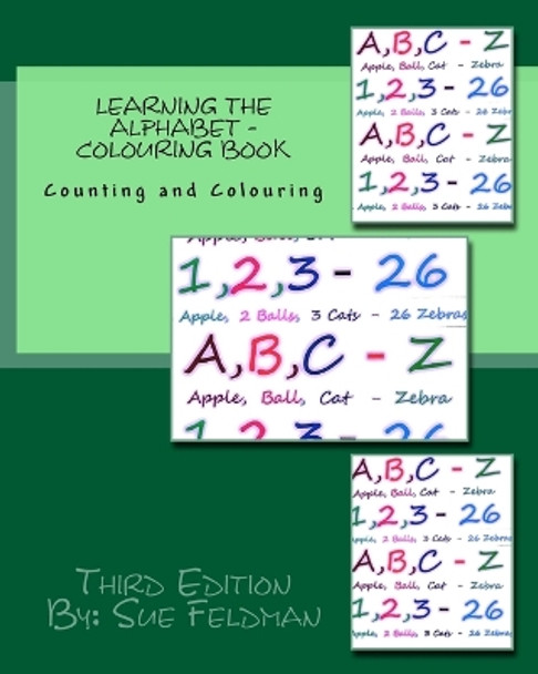 Learning the Alphabet - Colouring Book: Counting and Colouring by Sue Feldman 9781720960676