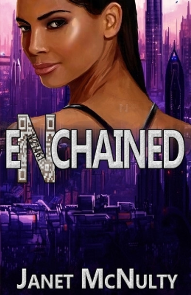 Enchained by Janet McNulty 9781941488812