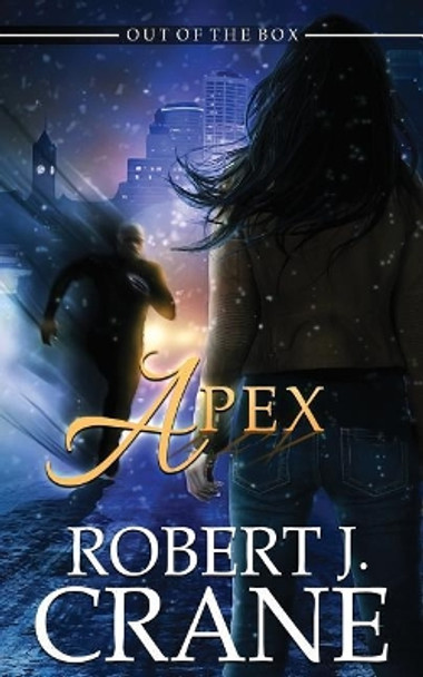 Apex by Robert J Crane 9781983834707