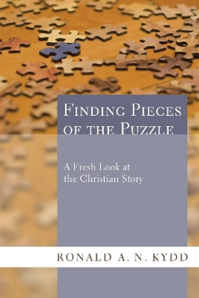 Finding Pieces of the Puzzle by Ronald A N Kydd 9781498253376