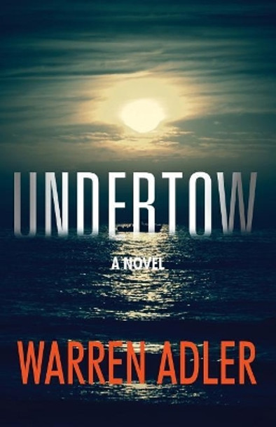 Undertow by Warren Adler 9781532981906