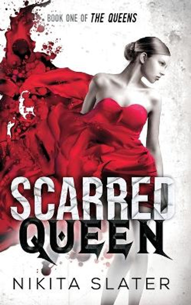 Scarred Queen by Nikita Slater 9781990355066