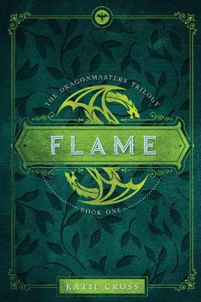 Flame by Katie Cross 9781946508348
