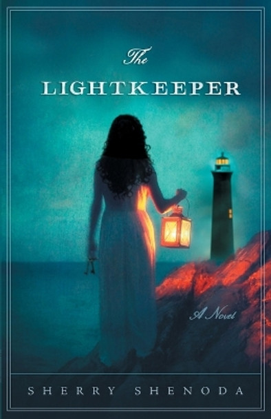 The Lightkeeper by Sherry Shenoda 9781944967895