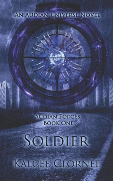 Soldier by Kalcee Clornel 9781533477309