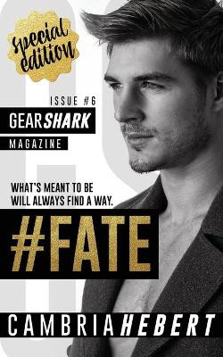 #Fate by Cambria Hebert 9781946836311