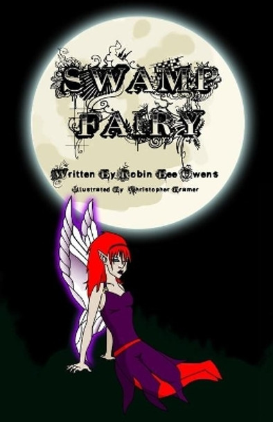 Swamp Fairy by Christopher Bramer 9781949350005
