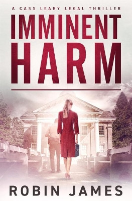 Imminent Harm by Robin James 9781951327088