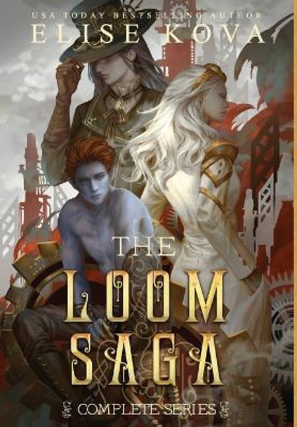 Loom Saga: The Complete Series by Elise Kova 9781949694529