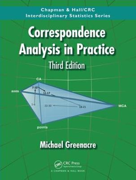 Correspondence Analysis in Practice by Michael Greenacre