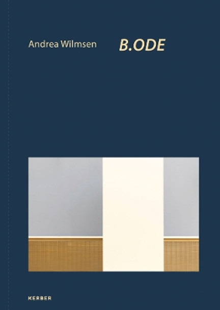 Andrea Wilmsen: B.ODE by Jennifer Murray 9783735608123