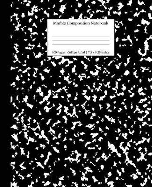 Marble Composition Notebook College Ruled: Black Marble Notebooks, School Supplies, Notebooks for School by Young Dreamers Press 9781989387672