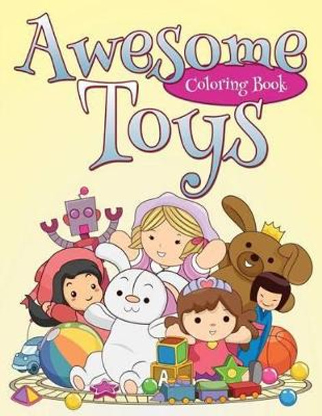 Awesome Toys Coloring Book by L L Demaco 9781512194388