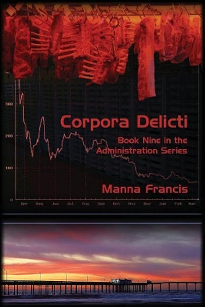 Corpora Delicti by Manna Francis 9781934081532