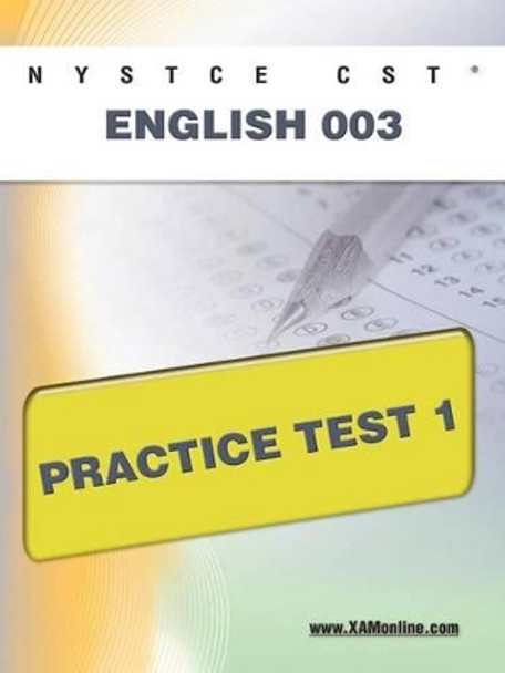 Nystce Cst English 003 Practice Test 1 by Sharon A Wynne 9781607872276