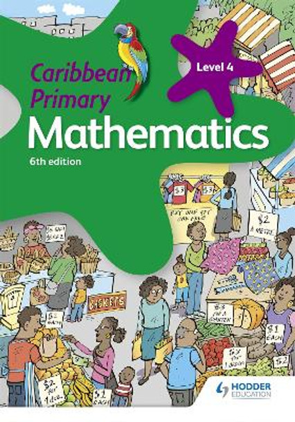 Caribbean Primary Mathematics Book 4 6th edition by Karen Morrison