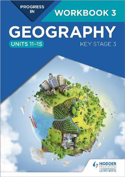 Progress in Geography: Key Stage 3 Workbook 3 (Units 11-15) by David Gardner