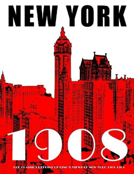 New York 1908 by Mark Bussler 9781793180032