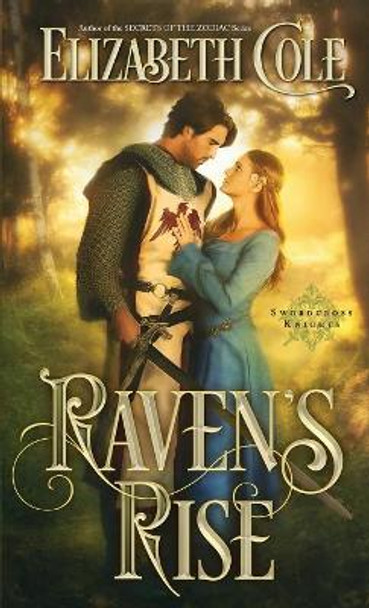 Raven's Rise by Elizabeth Cole 9781942316220