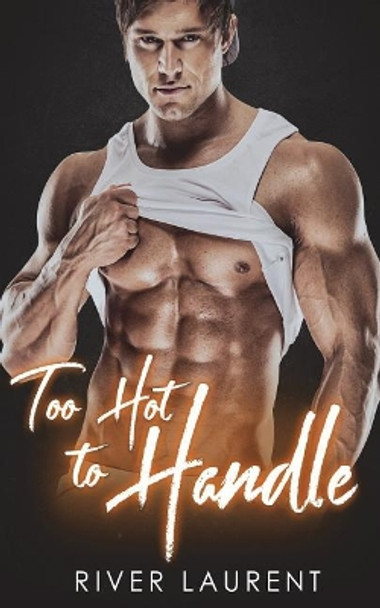 Too Hot To Handle by Brittany Urbaniak 9781911608219