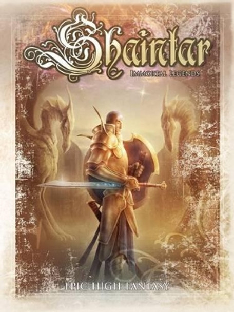 Shaintar: Immortal Legends by Sean Patrick Fannon 9781935032007