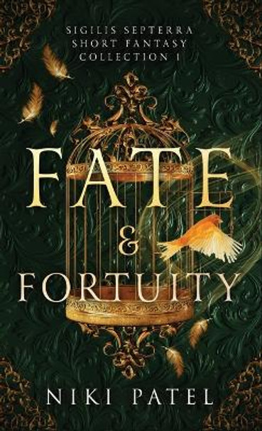 Fate & Fortuity by Niki Patel 9781736427521